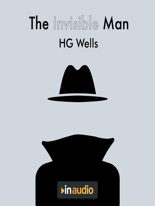 Title details for The Invisible Man by H. G. Wells - Available